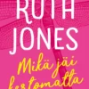 Mikä jäi kertomatta