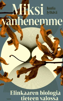 Miksi vanhenemme