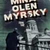 Minä olen myrsky