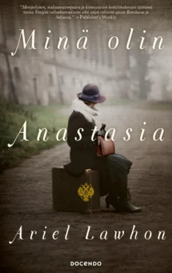 Minä olin Anastasia