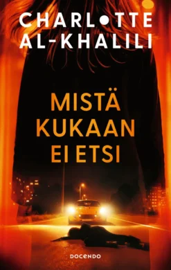 Mistä kukaan ei etsi