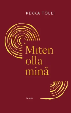 Miten olla minä