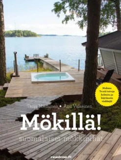 Mökillä!