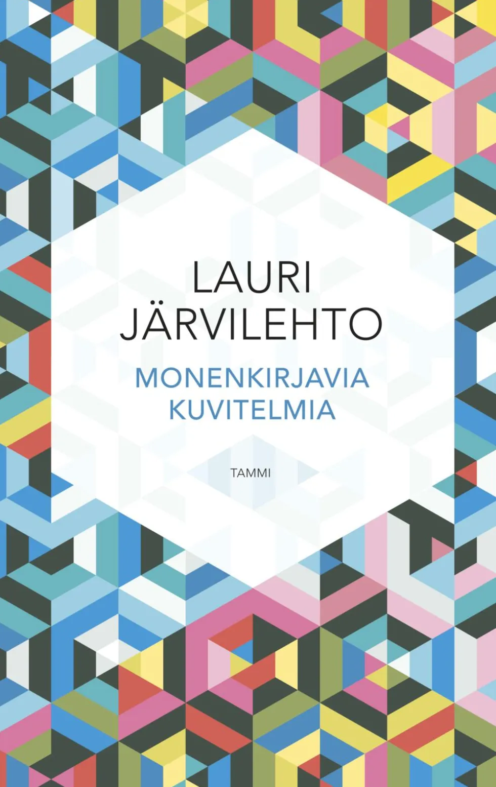 Monenkirjavia kuvitelmia