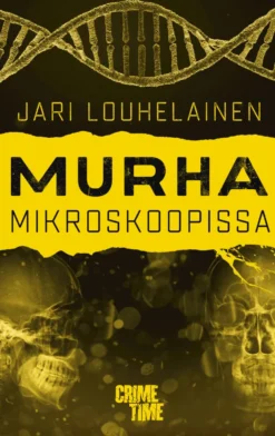 Murha mikroskoopissa