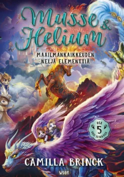 Musse ja Helium Uusi seikkailu 5: Maailmankaikkeuden neljä elementtiä