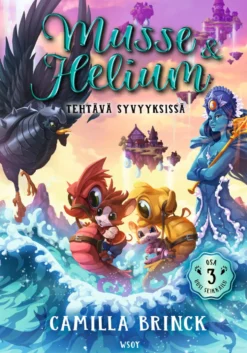 Musse ja Helium Uusi seikkailu 3: Tehtävä syvyyksissä