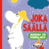 Muumi ja Pikku Myy. Joka säällä