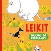 Muumi ja Pikku Myy. Leikit