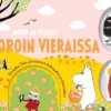 Muumi ja ystävät. Vuoroin vieraissa