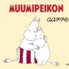 Muumipeikon aarre. Uudistettu laitos