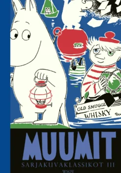Muumit. Sarjakuvaklassikot III