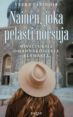 Nainen, joka pelasti norsuja (signeerattu)