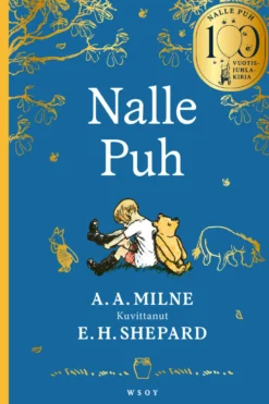 Nalle Puh. 100-vuotisjuhlakirja