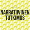 Narratiivinen tutkimus