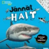 National Geographic. Jännät hait