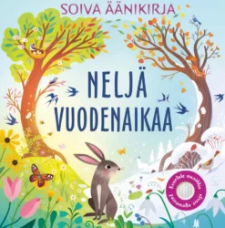 Neljä vuodenaikaa - Soiva äänikirja