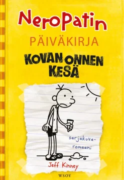 Neropatin päiväkirja: Kovan onnen kesä