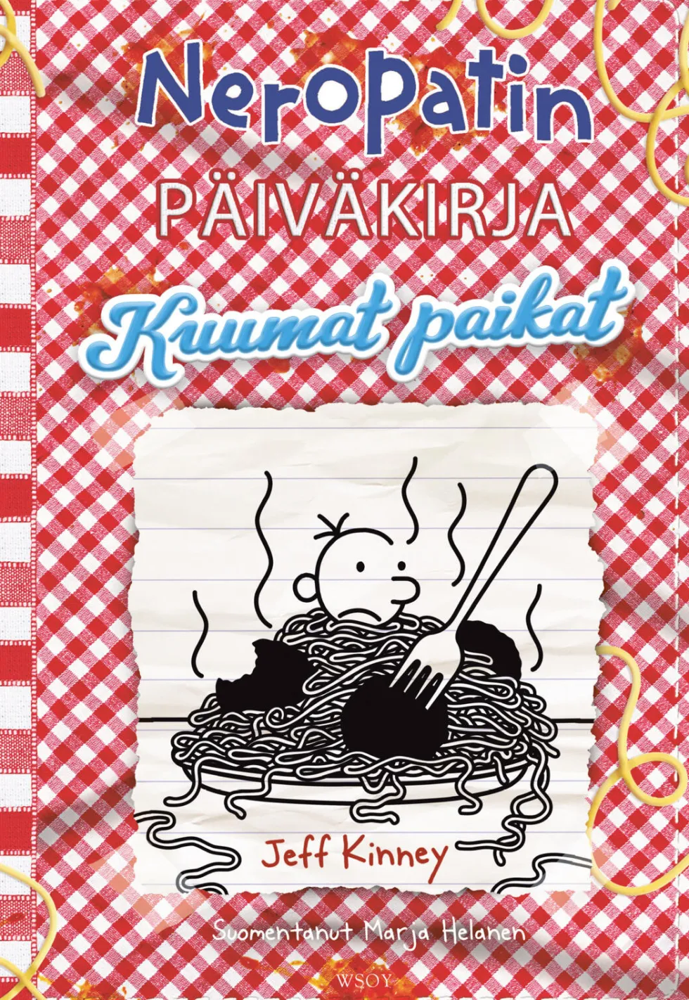 Neropatin päiväkirja: Kuumat paikat