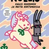 Nollis – Kallis nokkonen ja muita kertomuksia