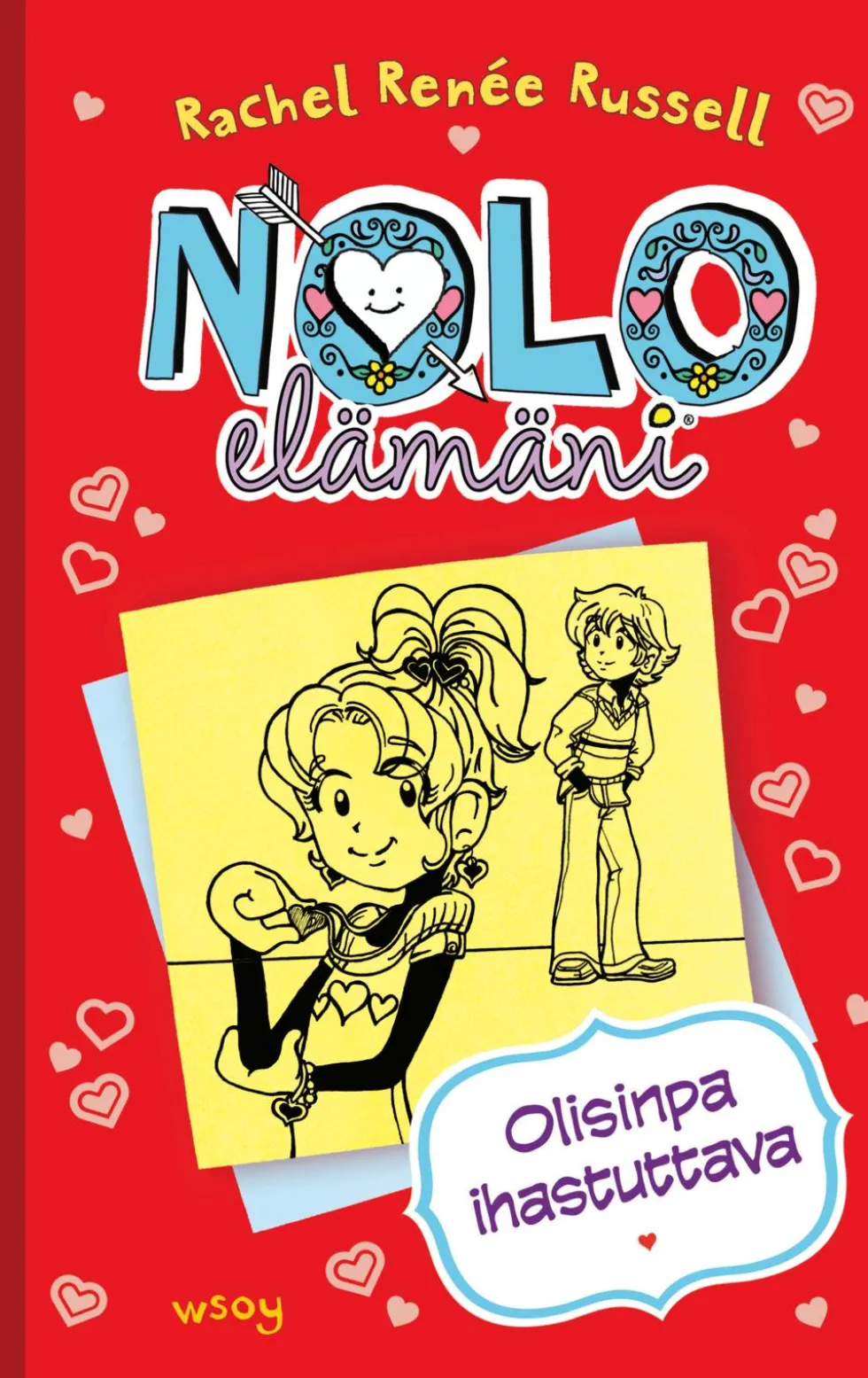 Nolo elämäni: Olisinpa ihastuttava