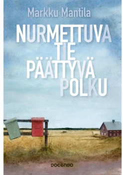 Nurmettuva tie, päättyvä polku