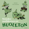 Nuuskamuikkunen on HUOLETON