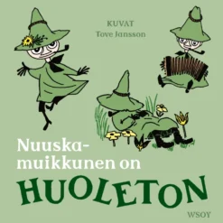 Nuuskamuikkunen on HUOLETON