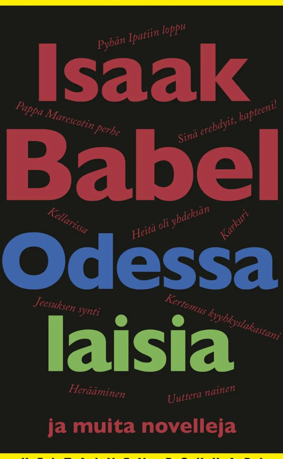 Odessalaisia ja muita novelleja
