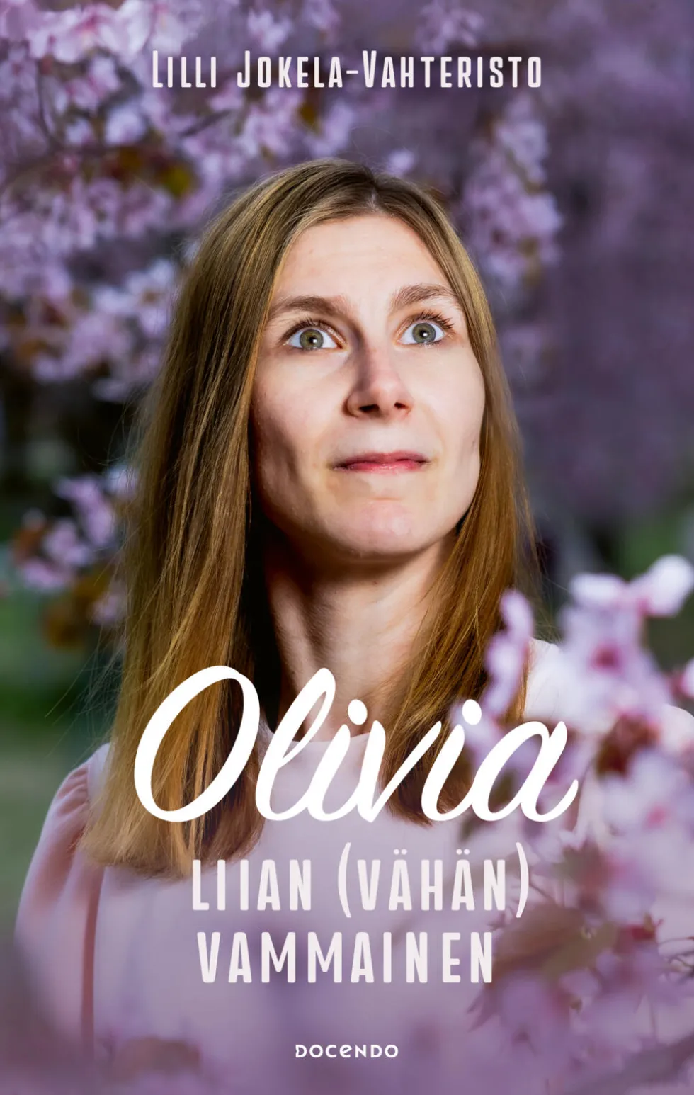 Olivia. Liian (vähän) vammainen