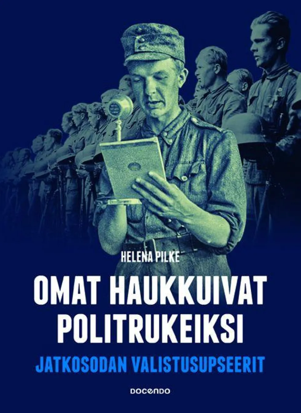 Omat haukkuivat politrukeiksi
