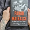 Pahan matkassa