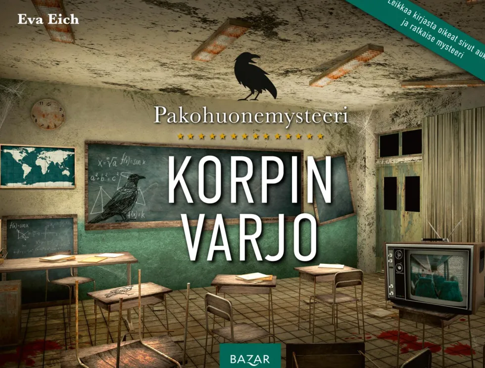 Pakohuonemysteeri: Korpin varjo