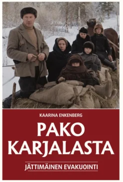 Pako Karjalasta - Jättimäinen evakuointi
