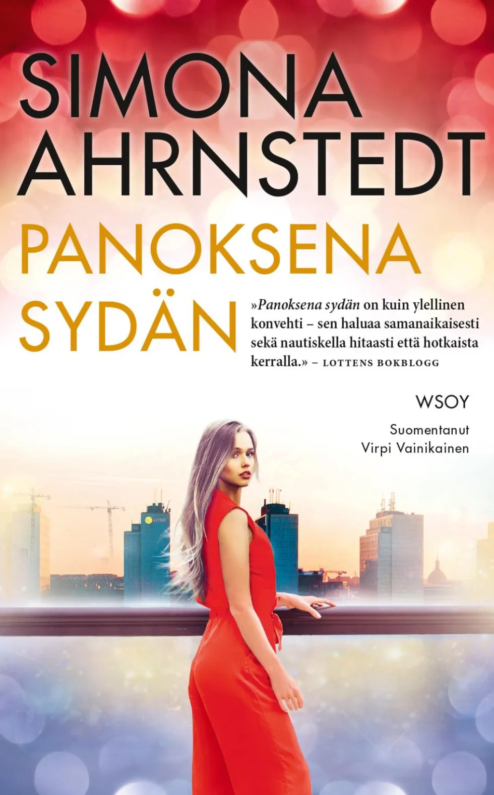 Panoksena sydän