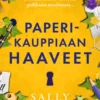 Paperikauppiaan haaveet
