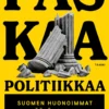 Paskaa politiikkaa