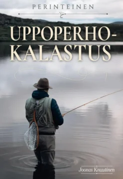 Perinteinen uppoperhokalastus