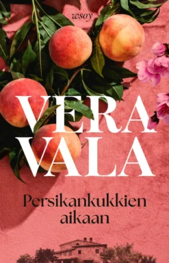 Persikankukkien aikaan