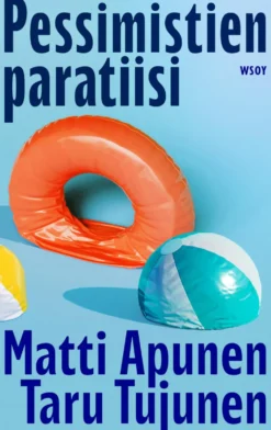 Pessimistien paratiisi