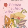 Pienen juhlan aika