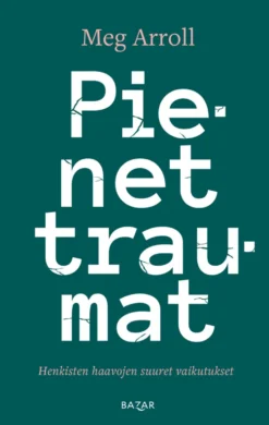 Pienet traumat
