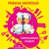 Pikkukokki - Makeaa keittiössä - Laajennettu painos