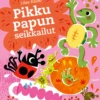 Pikku Papun seikkailut
