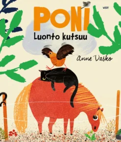 Poni: Luonto kutsuu