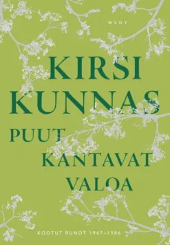 Puut kantavat valoa