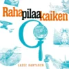Raha pilaa kaiken