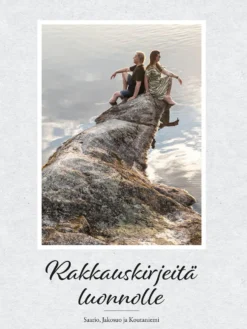 Rakkauskirjeitä luonnolle
