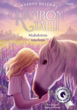 Rambon talli: Mahdoton unelma