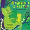 Riimikissa kikattaa